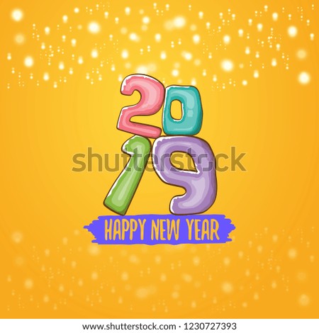 2019 Happy New Year poster or card design template. Vector happy new year greeting illustration with colored hand drawn 2019 numbers and stars isolated on orange background