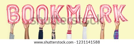 Hands holding bookmark word in balloon letters