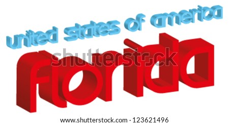 3d word FLORIDA (usa) isolated on white