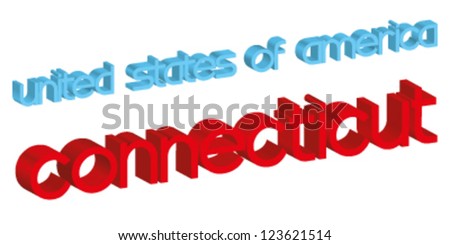 3d word CONNECTICUT (usa) isolated on white