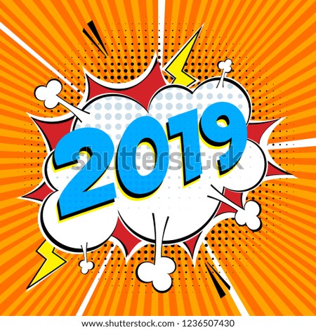 2019 happy new year christmas comic pop art speech bubble vector illustration. Colorful pop art style sound effect. Halftone, vintage comic sound effects isolated on rays background.