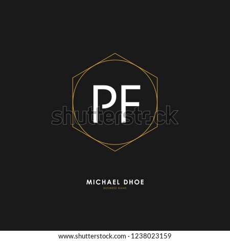P F PF Initial logo letter with minimalist concept. Vector with scandinavian style logo.