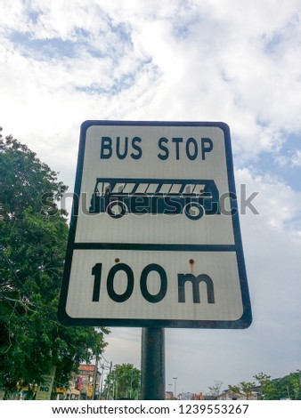 bus stop signboard