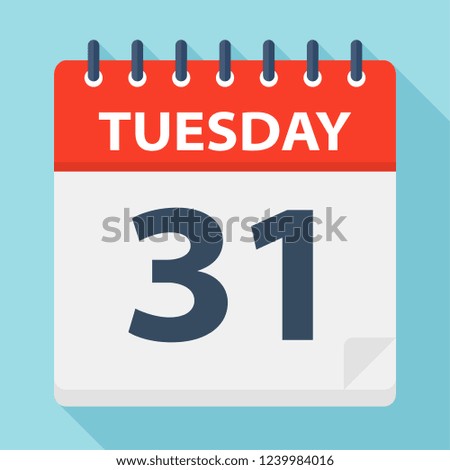 Tuesday 31 - Calendar Icon. Vector illustration of week day paper leaf.