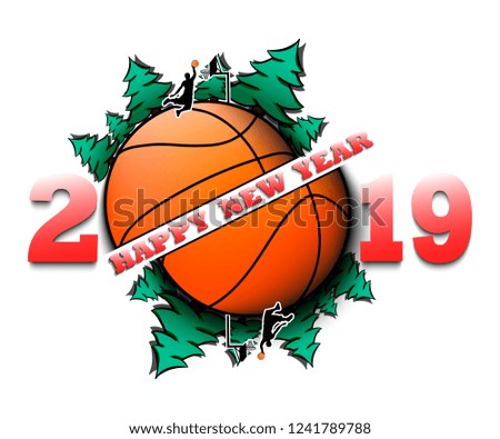 Happy new year 2019 and basketball ball with Christmas trees on an isolated background. Football player scores a goal. Design pattern for greeting card. Vector illustration