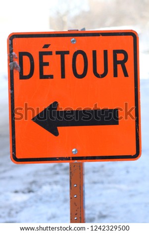 A detour sign in Quebec City 