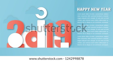Happy New Year 2019 decoration on blue background. Vector illustration with calligraphy design of number in paper cut and digital craft. Minimal style.