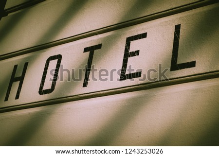 Hotel Sign on an Elegant Hitoric Building in a European City