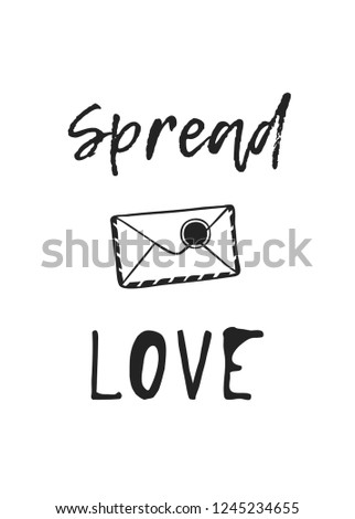 Hand drawn Romantic letter on white background. Creative ink art work. Actual vector doodle drawing and text SPREAD LOVE  