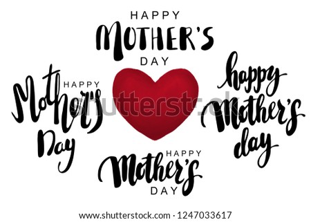 Happy mother's day lettering, calligraphy text white isolated