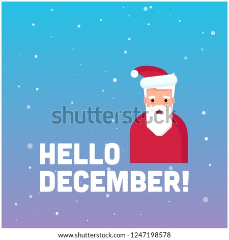 Hello December with Santa Claus Illustration 