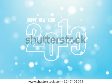 Happy new year 2019 on blue background for celebration, party, and new year event. Vector illustration
