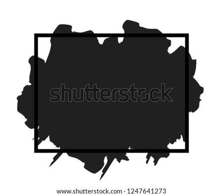 Brush paint stroke. Grunge stain ink in frame isolated on white background. Black splash element. Graphic texture for banner, abstract border, artistic drawing Vector illustration