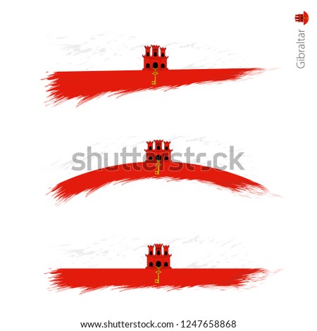 Set of 3 grunge textured flag of Gibraltar, three versions of national country flag in brush strokes painted style. Vector flags.