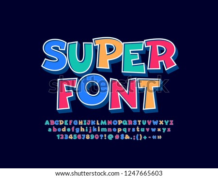 Vector Super funny Kid Font. Colorful 3D Alphabet Letters, Numbers and Symbols for Children
