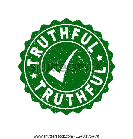 Vector Truthful grunge stamp seal with tick inside. Green Truthful imprint with scratced texture. Round rubber stamp imprint.
