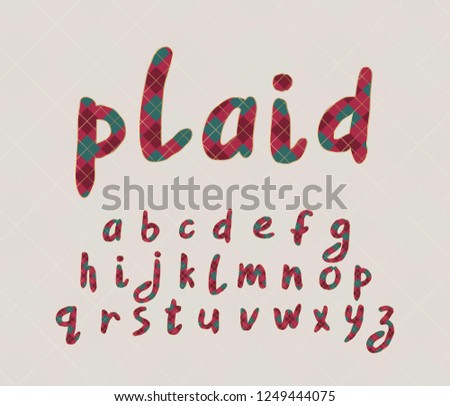 Alphabet plaid design. Hand brush font, lettering style. Lowercase letters. Vector illustration. Layered EPS 10