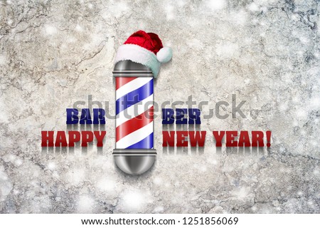 Barber Pole with Santa Claus hat on a gray background. The inscription Barber Happy New Year. Greeting card Happy New Year and Merry Christmas for a hairdresser and barber shop. Snow Effect