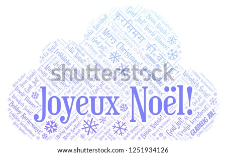 Joyeux Noël word cloud - Merry Christmas on French language and other different languages.