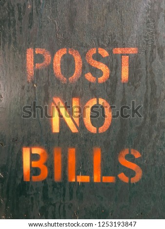 abstract grunge background with text, post no bills