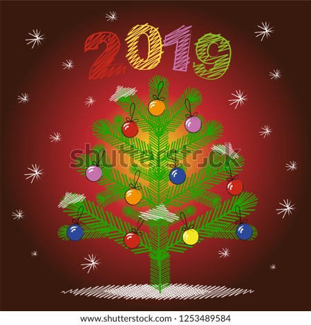 Christmas tree decorated with colored balls. It is snowing in the background. The inscription on the top is 2019. Imitation of a picture with colored pencils