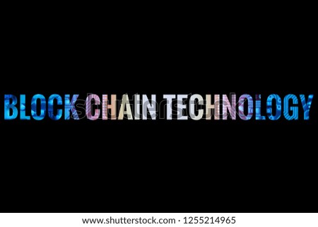 text of block chain technology concept