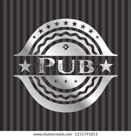 Pub silvery badge
