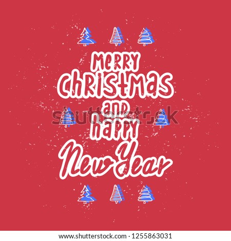 Merry Christmas and Happy New Year greeting card. Hand drawn vector holiday illustration 