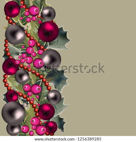 Christmas decor - border with holly leaves and berries and balls.