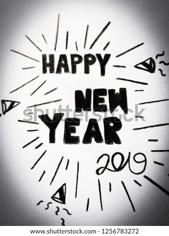 Happy New Year 2019, illustration, drawing, black font. On white background, black border Pictures of the holiday season with the composition of letters and numbers.