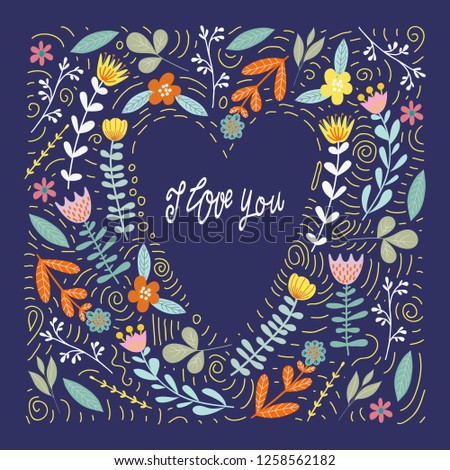 I love you, abstract doodle flowers and leaves in the shape of a heart with hand draw lettering, flat vector illustration