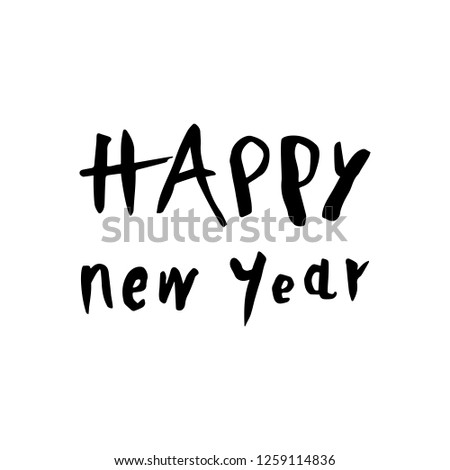 Vector Happy New Year lettering for your project. Useful for invitations, scrapbook, Christmas card, poster, sticker, clip art. Happy New Year card design. Hand drawn lettering