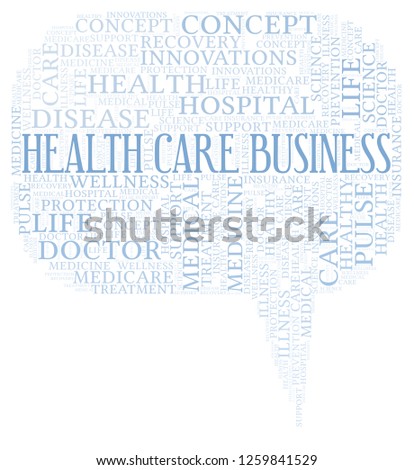 Health Care Business word cloud.