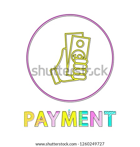 Dollar hold in sketch hand symbolizing payment small color minimalist icon in lineout style for banking and bank-house website interface on white.