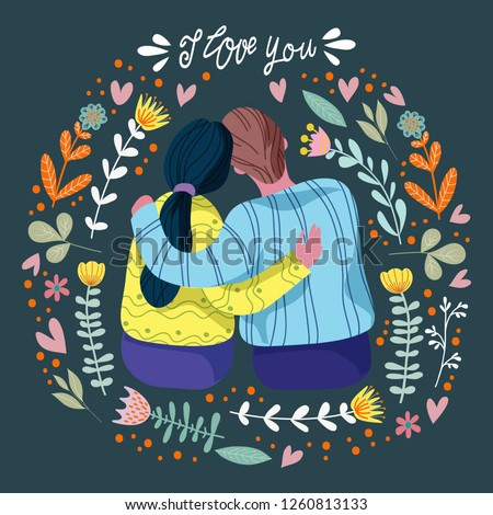 I love you, loving couple and abstract flowers and leaves with hand draw lettering, flat vector illustration