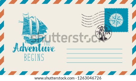 Postal envelope with postage stamp and postmark in retro style. Illustration on the theme of travel with a sailing ship and the words The adventure begins.