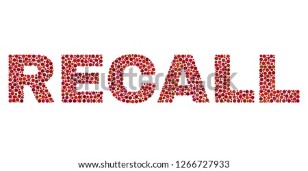 Vector dot Recall text isolated on a white background. Recall mosaic label of circle dots in various sizes.