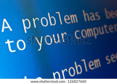 Computer blue Screen of Death