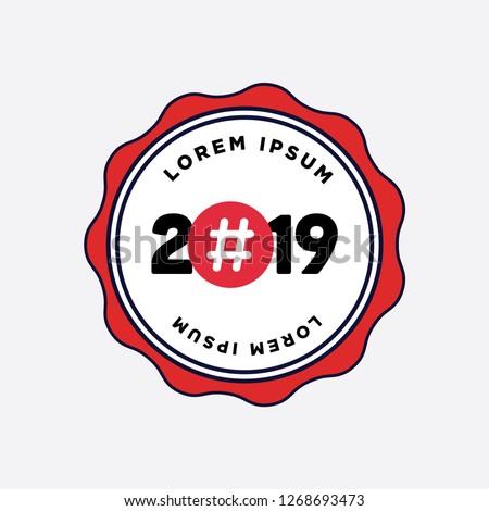Year 2019 Badge Sticker Design with Hashtag Icon