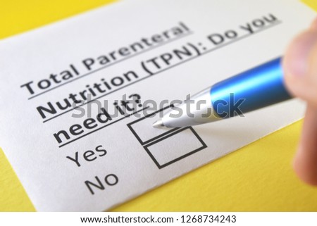 Total parenteral nutrition(TPN): do you need it? Yes or no Royalty-Free Stock Photo #1268734243