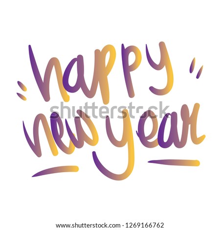 illustration text happy new year with hand draw style and trendy colors