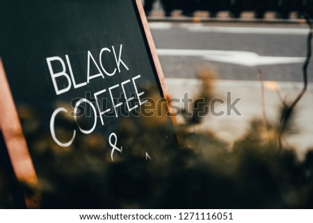 Turn right for Black Coffee