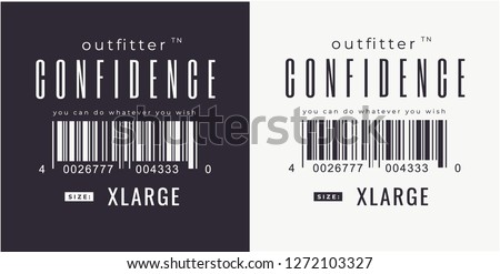 confidence slogan with barcode for fashion print