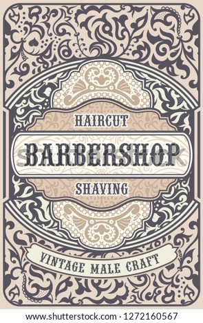 Vintage label for packing or barber shop. Vector unique and Inspiring layout old card. Cover template with frame and decorative elements