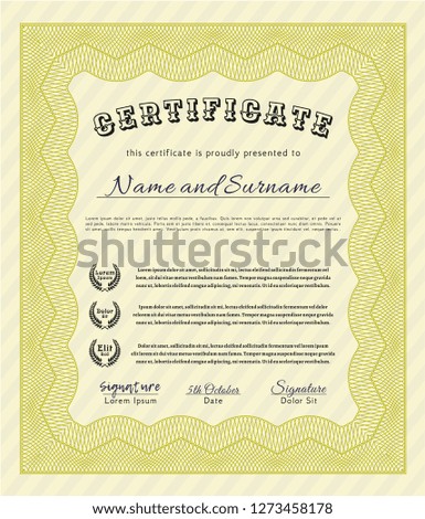 Yellow Sample certificate or diploma. Lovely design. Easy to print. Customizable, Easy to edit and change colors. 