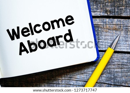 Welcome aboard text concept
