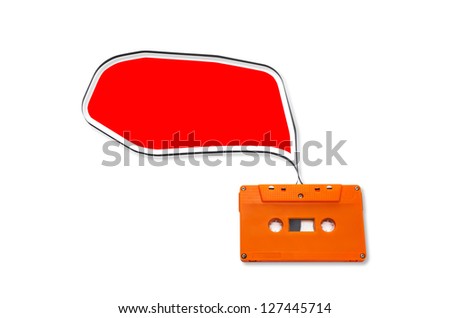 Orange Vintage audio cassette with speech bubbles  isolated on white background.