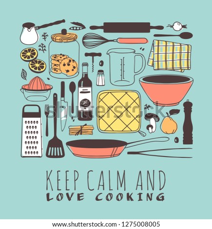Hand drawn illustration cooking tools, dishes, food and quote. Creative ink art work. Actual vector drawing. Kitchen set and text KEEP CALM AND LOVE COOKING