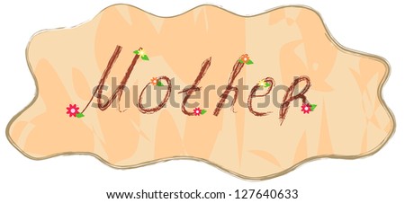 handwritten word - mother with flowers, vector illustration