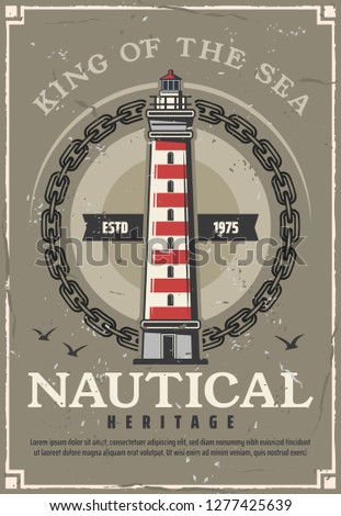 Lighthouse nautical heritage vintage poster with marine beacon in frame of sailing ship chain and seagulls. Striped searchlight tower of navigational aid and maritime travel safety vector theme